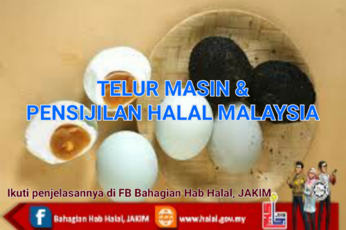 Adakah Telur Masin Perlu memohon sijil Halal JAKIM 1